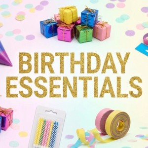 Birthday Essentials
